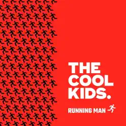Running Man (feat. Maxo Kream) - Single - The Cool Kids Running Man (feat. Maxo Kream) - Single - The Cool Kids