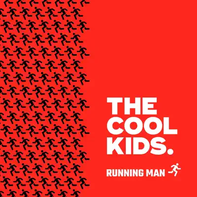 Running Man (feat. Maxo Kream) - Single - The Cool Kids
