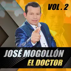 El Doctor, Vol. 2 - Jose Mogollon