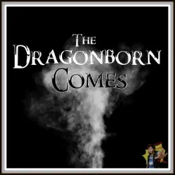 The Dragonborn Comes - Single - Caleb Hyles The Dragonborn Comes - Single - Caleb Hyles