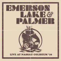 Live at Nassau Coliseum '78 - Emerson, Lake & Palmer