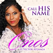 Call His Name (feat. Victor Atenaga) artwork