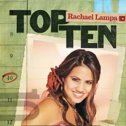 Top Ten - Rachael Lampa