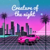 Creature of the Night - Single