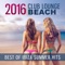 2016 Club Lounge Beach - Dj Keep Calm 4U lyrics