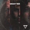 Greasy Tree