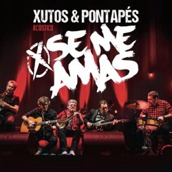 Xutos & Pontapés - Nós Dois