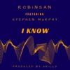 I Know (feat. Stephen Murphy) - Single