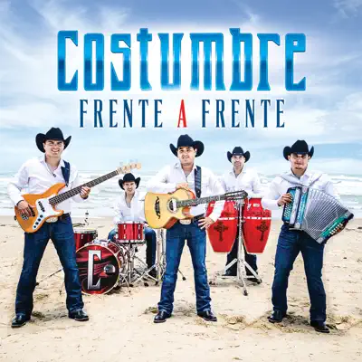 Frente a Frente - Costumbre Frente a Frente - Costumbre