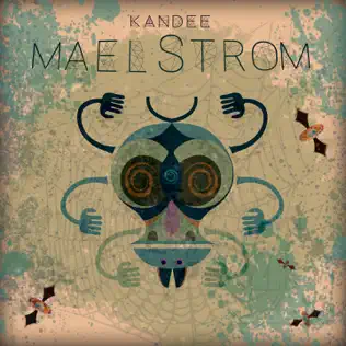 télécharger l'album Kandee - Maelstrom