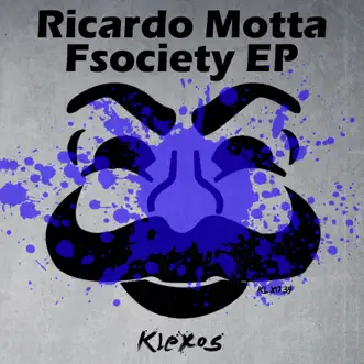 Fsociety - Single by Ricardo Motta album reviews, ratings, credits