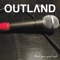 Hometown Heroes - Outland lyrics