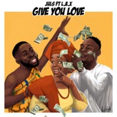 Give You Love (feat. L.A.X.) artwork