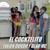 El Cocktelito - Single album lyrics, reviews, download