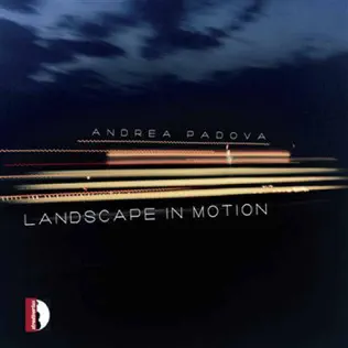 baixar álbum Andrea Padova - Landscape In Motion