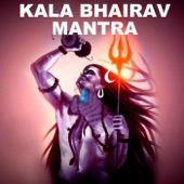 Kala Bhairav Mantra artwork