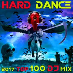 Hard Dance 2017 Top 100 DJ Mix by Various Artists album reviews, ratings, credits