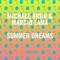 Summer Dreams - Michaël Brun & Marcio Lama lyrics