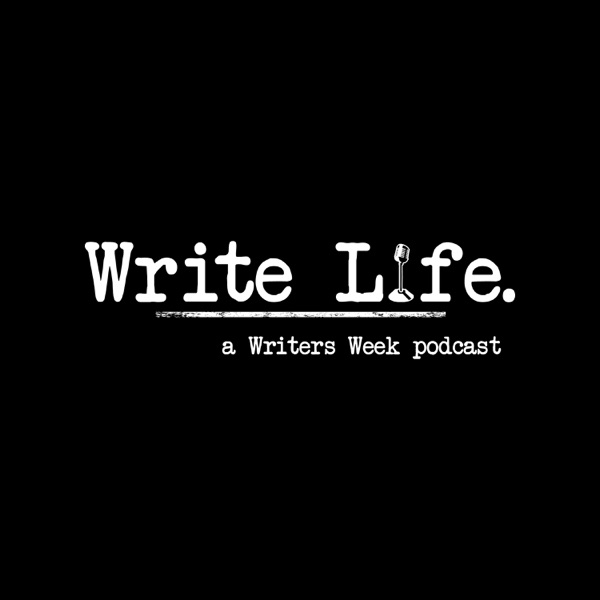 Write Life: A Writers Week Podcast cover