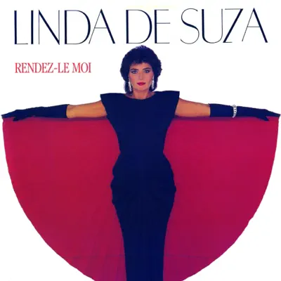 Rendez-le-moi - Linda De Suza