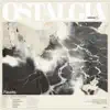 Ostalgia, Vol. 1 - EP album lyrics, reviews, download