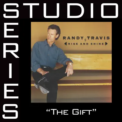 The Gift (Studio Series Performance Track) - EP - Randy Travis