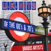 U.K. Hits of the 60's & 70's