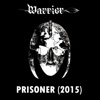 Prisoner - Single