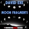 Moon Fragments (40Thavha Universe mix) - David Exe lyrics