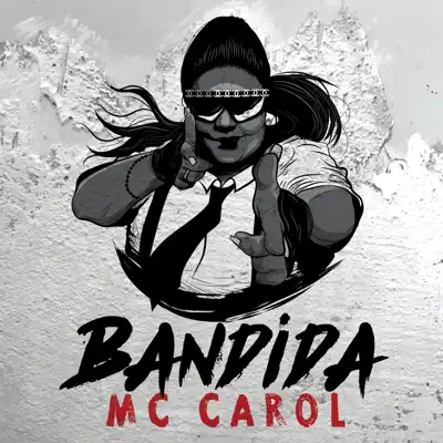 Bandida - MC Carol