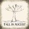 Nats - Fall in August lyrics