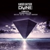 Kaiser Gayser - Divine