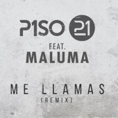 Piso 21 - Me Llamas (Remix) [feat. Maluma]