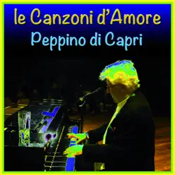 Le canzoni d'amore - Peppino di Capri
