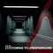 Coming to Underground (Matt Sassari Remix) - Carlos Pérez & K-Style lyrics