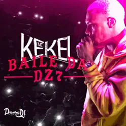 Baile da D Z 7 - Single - MC Kekel Baile da D Z 7 - Single - MC Kekel
