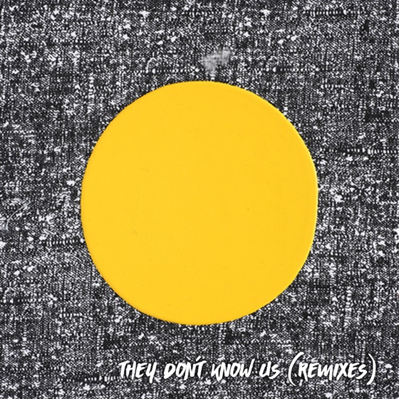 Cover artwork for They Don't Know Us (Odd Mob Remix)