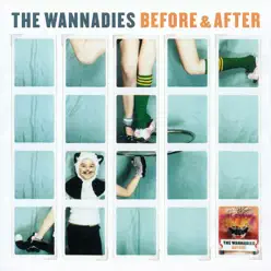 Before & After - Wannadies