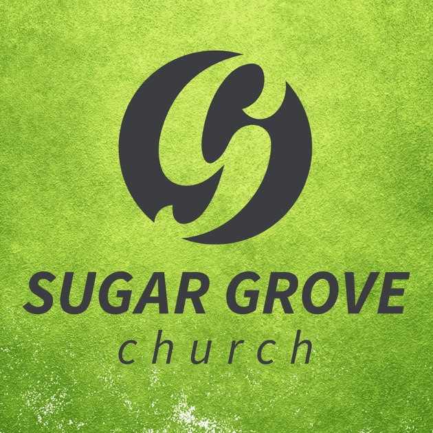 Sugar Grove Church Podcast by Sugar Grove Church on Apple Podcasts