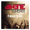 Jinete Lendrix - Fanáticos