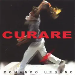 Comando Urbano - Curare Comando Urbano - Curare