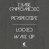 Locked / Wake Up (feat. Kryptomedic) - Single