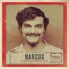 Narcos, Vol. 2 (More Music from the Netflix Original Series)