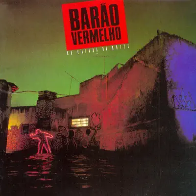 Na Calada da Noite - Barão Vermelho