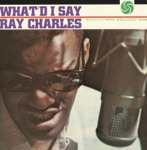 Ray Charles - What'd I Say, Pts. 1 & 2