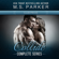 M. S. Parker - Collide Complete Series Box Set: Club Prive (Unabridged)