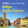 Italian Easy Learning Complete Course: Language Learning the Easy Way with Collins: Collins Easy Learning Audio Course (Unabridged) - Clelia Boscolo & Rosi McNab