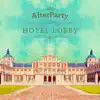 Hotel Lobby album lyrics, reviews, download