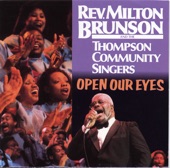 Rev. Milton Brunson - Making A Way