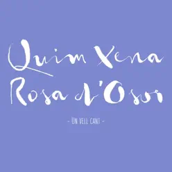 Un Vell Cant - Single - Quim Xena